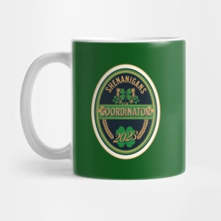 Shenanigans coordinator 2023 Mug